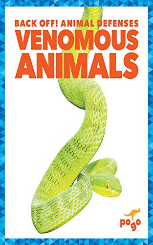 Back Off! Animal Defenses: Venomous Animals Printables, Classroom ...