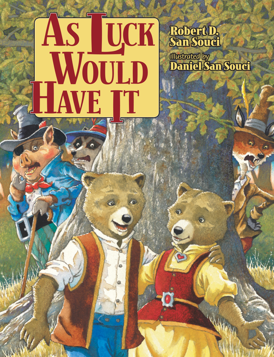 As Luck Would Have It